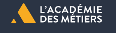 L’Académie des Métiers
